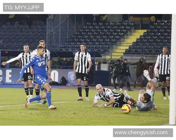 恩波利与都灵精彩对决现场直播全程回顾与赛况分析