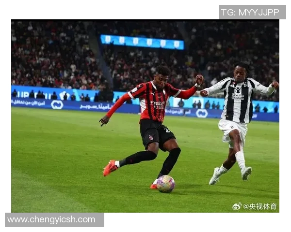 米兰与尤文超级杯对决揭幕战精彩回顾与赛后分析 米兰与尤文超级杯对决揭幕战精彩回顾与赛后分析