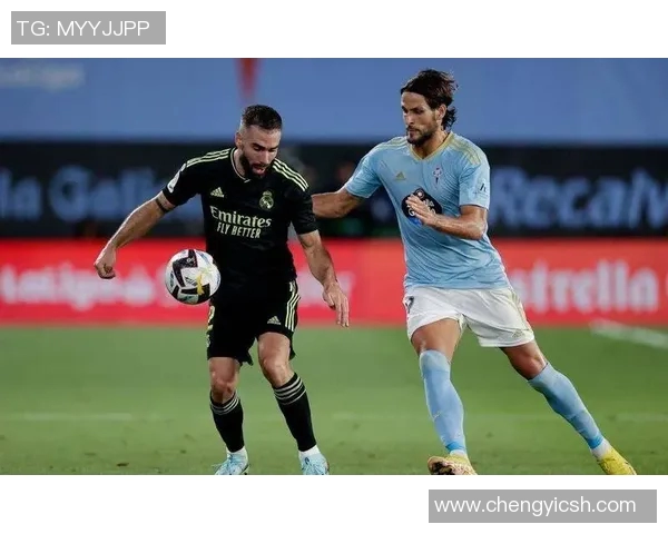 塞尔塔对阵皇马比赛前瞻及胜负走势深度分析与预测