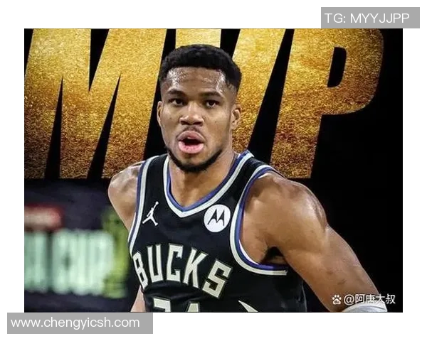 雄鹿连胜达到10场！字母哥斩获MVP成最大功臣